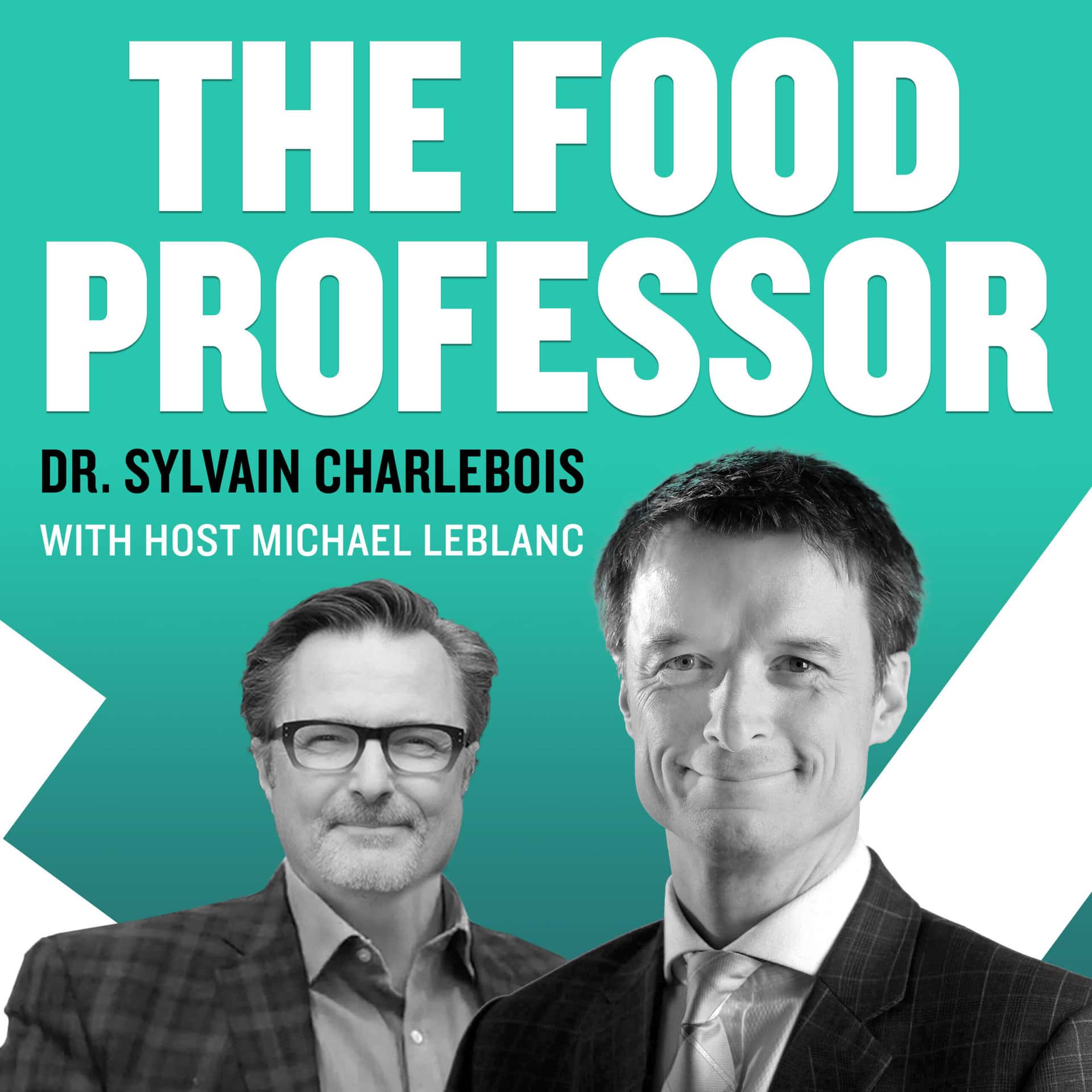 The Food Professor by Dr. Sylvain Charlebois with host Michael LeBlanc